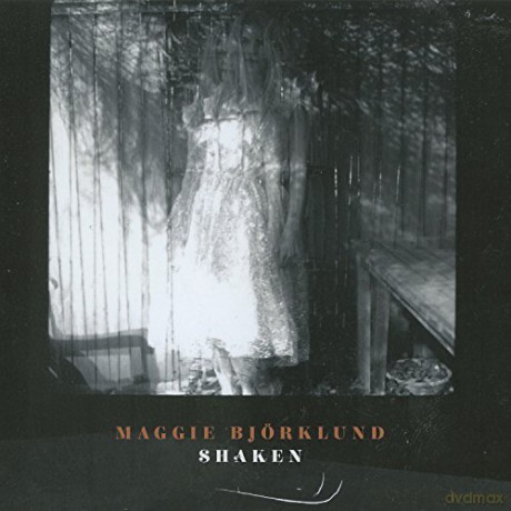 Maggie Bjorklund: Shaken [CD]