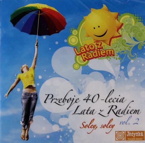 Lato z Radiem: Przeboje 40-lecia Lata z Radiem - Soley, Soley vol. 2 [CD]