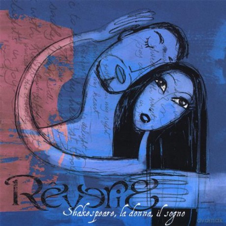 Reverie: Shakespeare La Donna Il Sogno [CD]