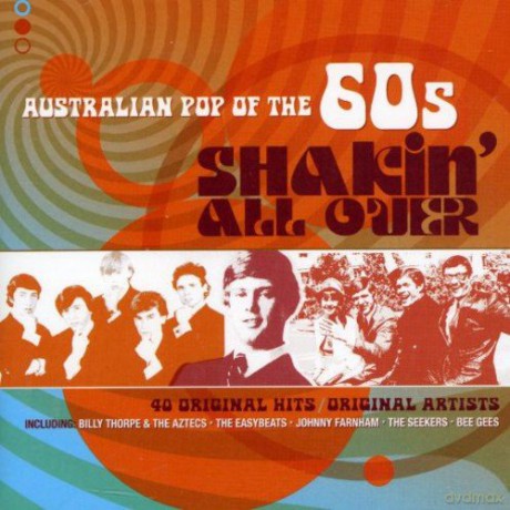 Shakin' All Over: Australian Pop of the 60's [2CD]