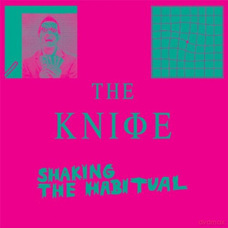 The Knife: Shaking the Habitual [2CD]