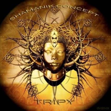 Tripy: Shamanik Concept [CD]