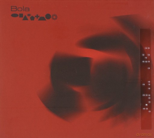 Bola: Shapes 1996-2006 [CD]
