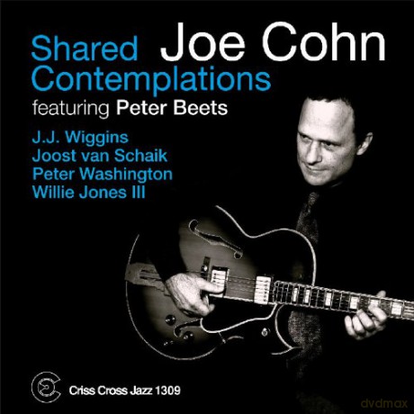 Joe Cohn: Shared Contemplations [CD]