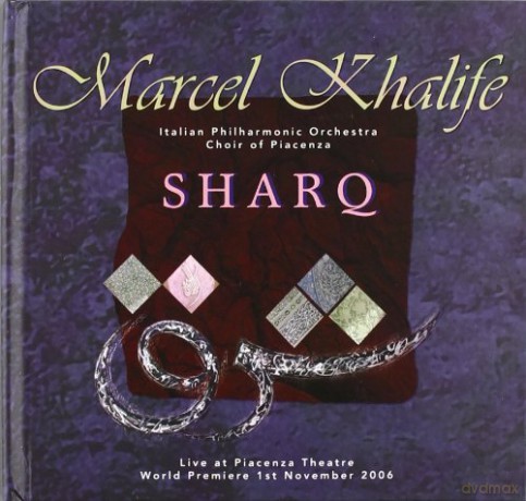 Marcel Khalife: Sharq [CD]
