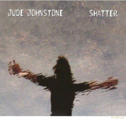Jude Johnstone: Shatter [CD]