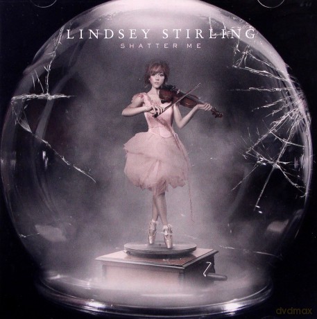 Lindsey Stirling: Shatter Me [CD]