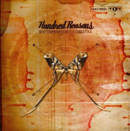 Hundred Reasons: Shatterproof Is Not a Challenge [CD]