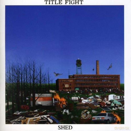 Title Fight: Shed [CD]