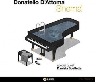 Donatello D'Attoma: Shema [CD]