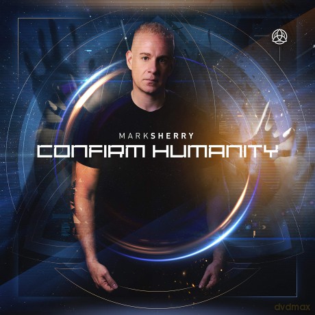 Mark Sherry: Sherry, Mark - Confim Humanity [CD]