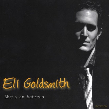 Eli Goldsmith: She'S An Actress [CD]