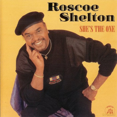 Roscoe Shelton: She'S The One [CD]