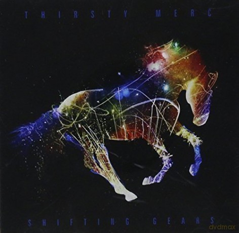 Thirsty Merc: Shifting Gears [CD]