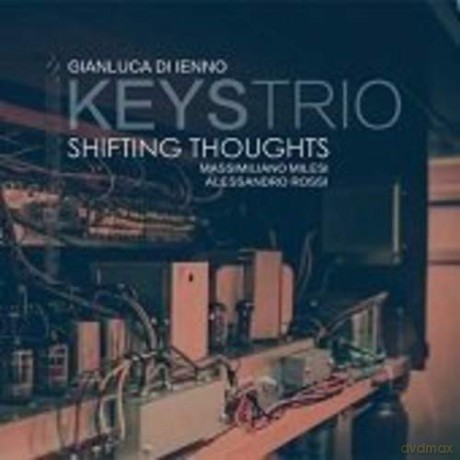 Gianluca Di Ienno Ke: Shifting Thoughts [CD]