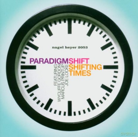 Paradigm Shift: Shifting Times [CD]