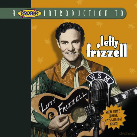 Lefty Frizzell: Shine Shane Shower [CD]