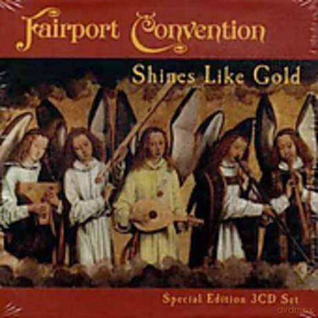 Fairport Convention: Shines Like Gold [3CD]