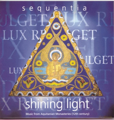 Sequentia: Shining Light: Christmas Music From Aquitanian Monasteries [CD]