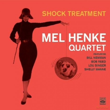Mel Henke Quartet: Shock Treatment [CD]