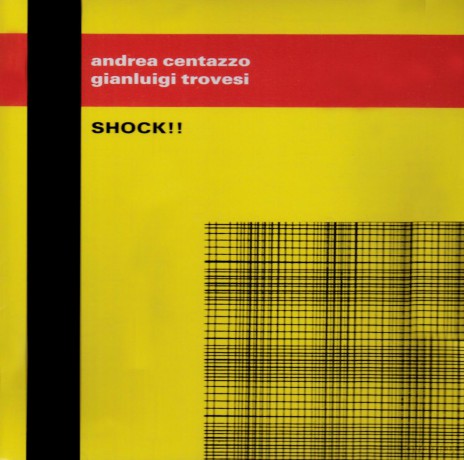 Andrea Centazzo: Shock! [CD]