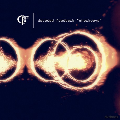 Decoded Feedback: Shockwave [CD]