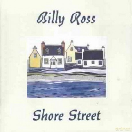Billy Ross: Shore Street [CD]