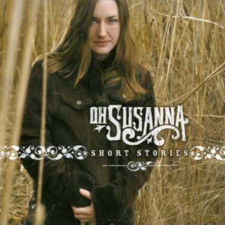 Oh Susanna: Short Stories [CD]
