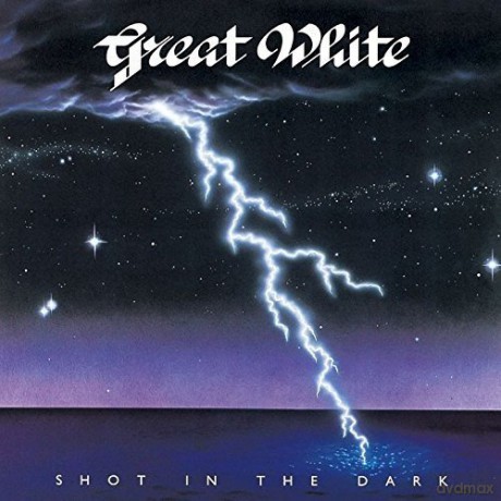 Great White: Shot in the Dark [CD]