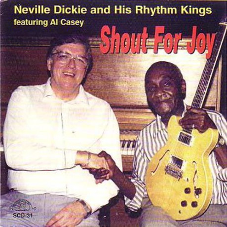 Neville Dickie: Shout for Joy [CD]