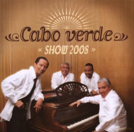 Cabo Verde Show: Show 2008 [CD]
