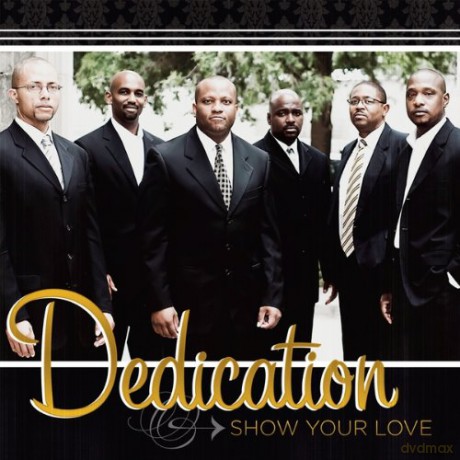 Dedication: Show Your Love [CD]