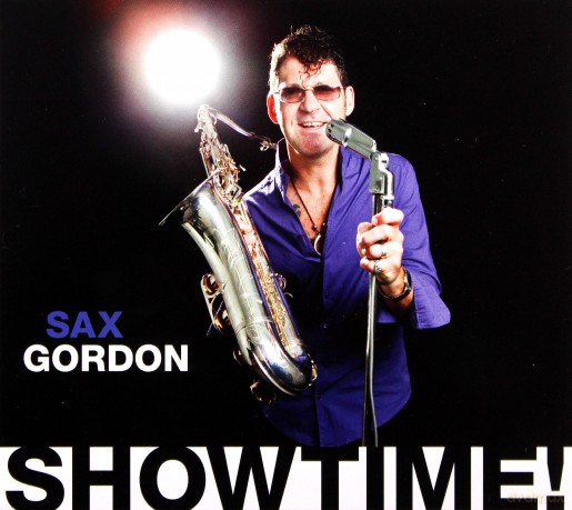 Sax Gordon: Showtime! [CD]