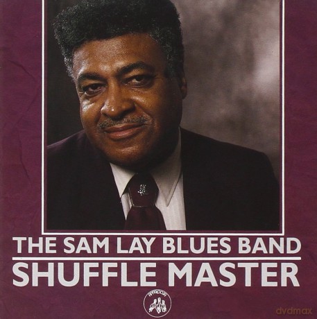 Sam Lay Blues Band: Shuffle Master [CD]