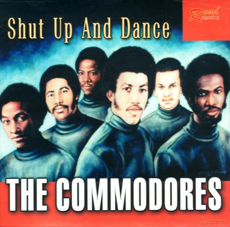 The Commodores: Shut Up and Dance [CD]