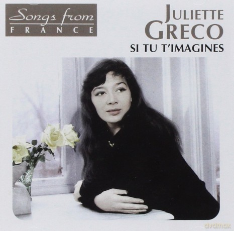 Juliette Greco: Si Tu T'Images [CD]