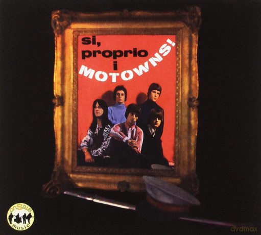 Motowns: Si, Proprio I Motowns [CD]