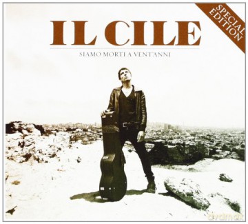 Il Cile: Siamo Morti a Vent Anni [CD]