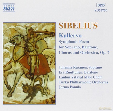 J. Sibelius: Sibelius - Kullervo Symphony [CD]