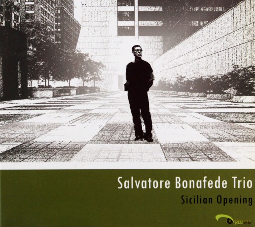 Salvatore Bonafede: Sicilian Opening [CD]