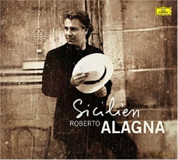 Roberto Alagna: Sicilien [CD]