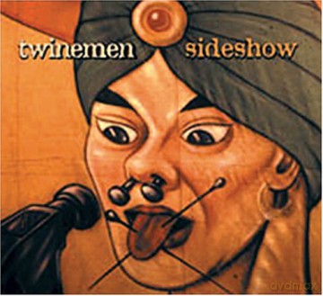 Twinemen: Sideshow [CD]