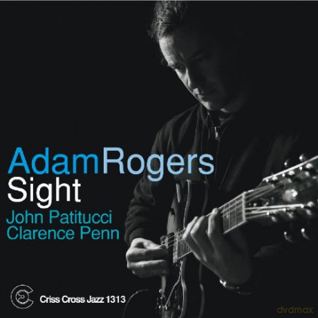 Adam Rogers: Sight [CD]