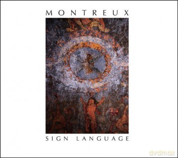 Montreaux: Sign Language [2CD]
