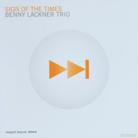 Benny Lackner Trio: Sign Of The Times [CD]