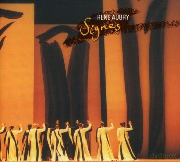 Rene Aubry: Signes [CD]