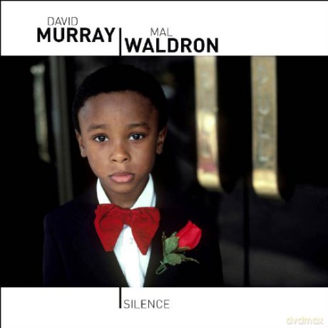 David Murray: Silence [CD]