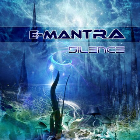 E-Mantra: Silence [CD]
