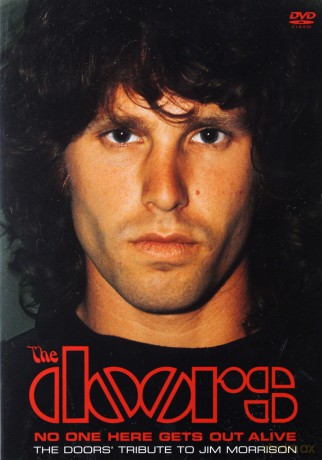 The Doors: No One Here Gets Out Alive [DVD]