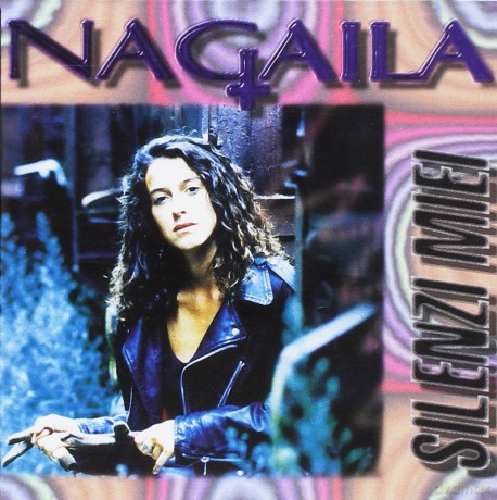 Nagaila: Silenzi Miei [CD]